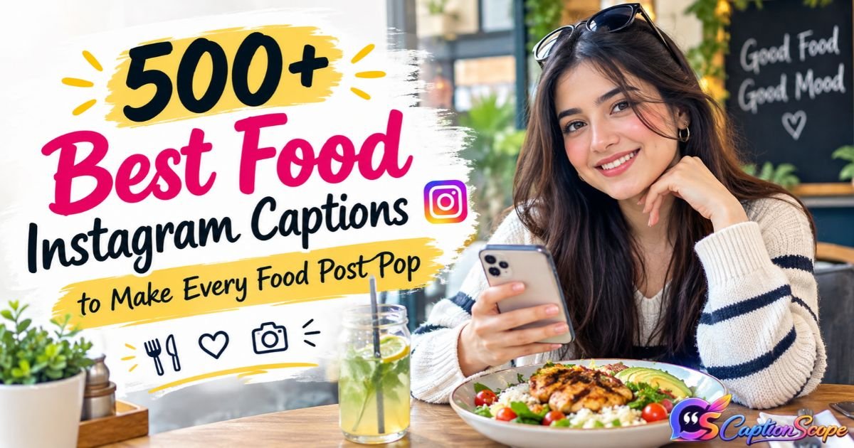 Food Instagram Captions